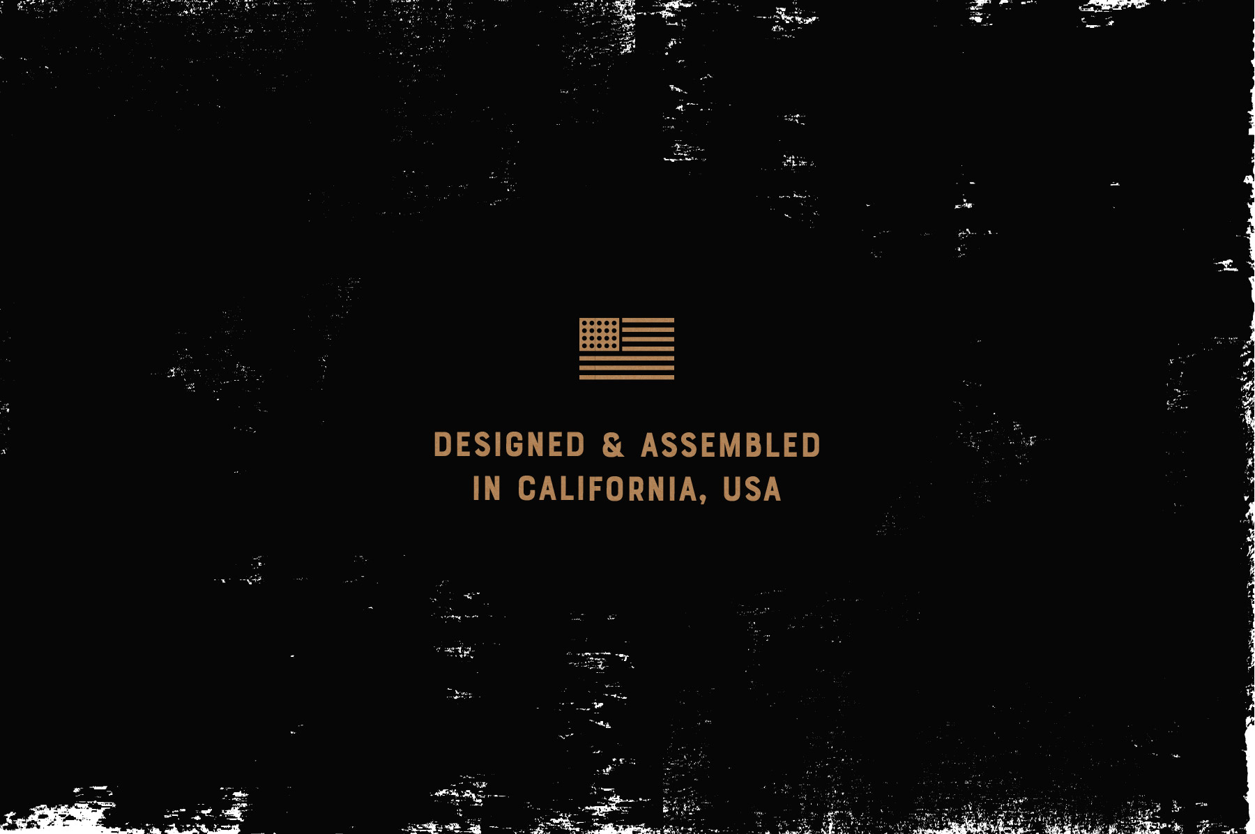 Designed & Assembled in California, USA Badge