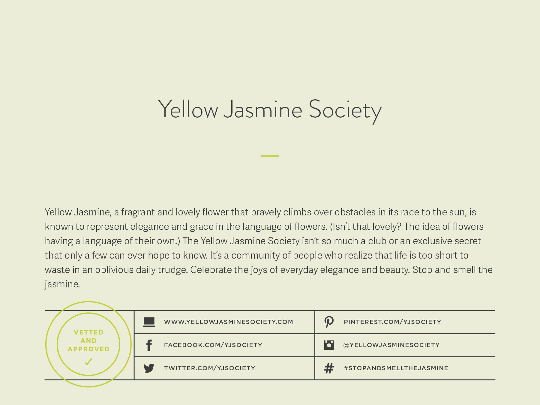 Yellow Jasmine Society