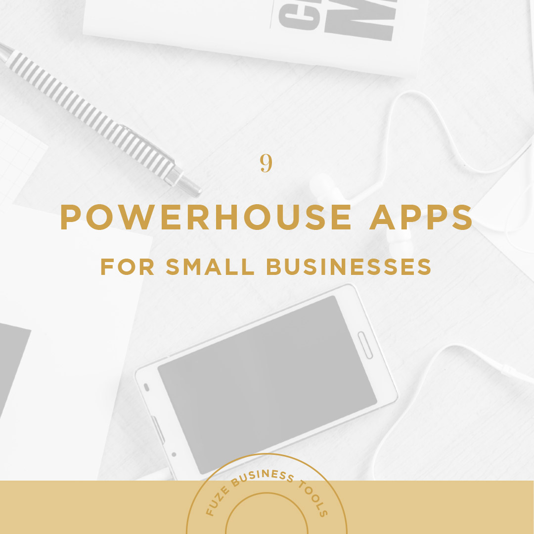 Small Business Tools | 9 Powerhouse Apps for Small Businesses