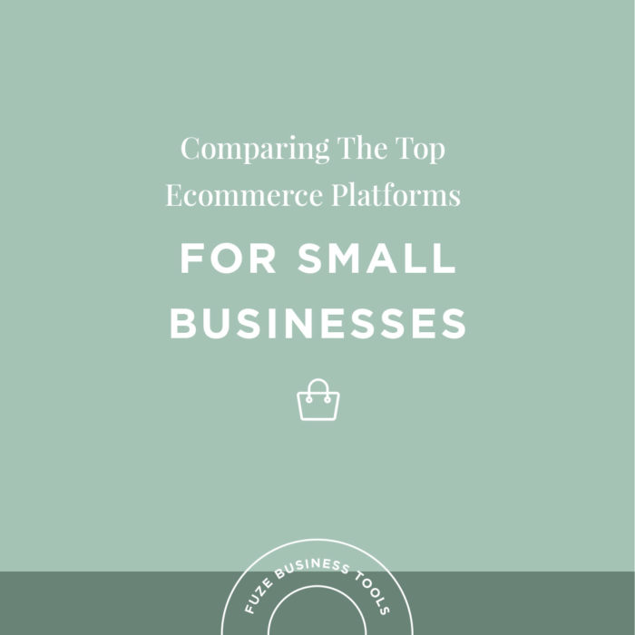 Small Business Tools | Comparing The Top Ecom Platforms