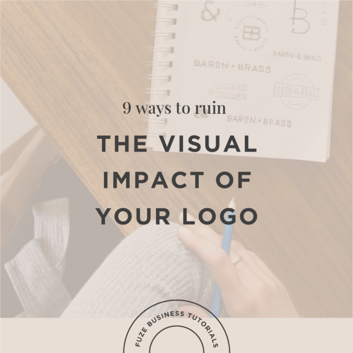 Fuze-Branding-Small-Business-Tips-How-To-Ruin-The-Impact-Of-Your-Logo