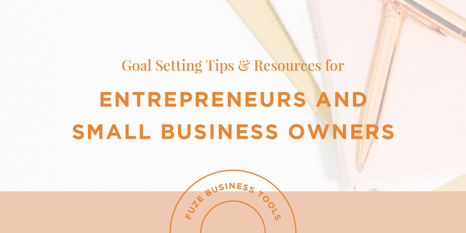 Small Business Goal Setting Resources